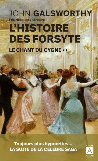 Emprunter Histoire des Forsyte/02/Le chant du cygne livre