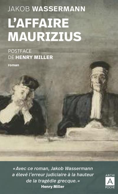 Emprunter L'affaire Maurizius. Suivi de Réflexions sur l'affaire Maurizius livre