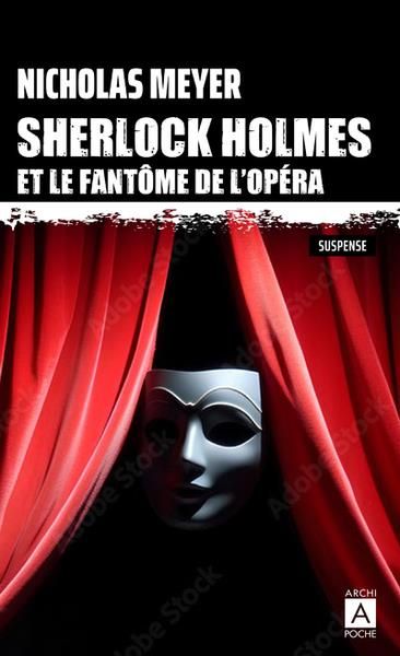 Emprunter Sherlock Holmes et le fantôme de l'Opéra livre