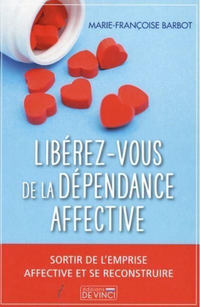 Emprunter Libérez-vous de la dépendance affective livre