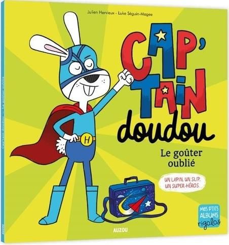 Emprunter Cap'Tain doudou : Le goûter oublié livre