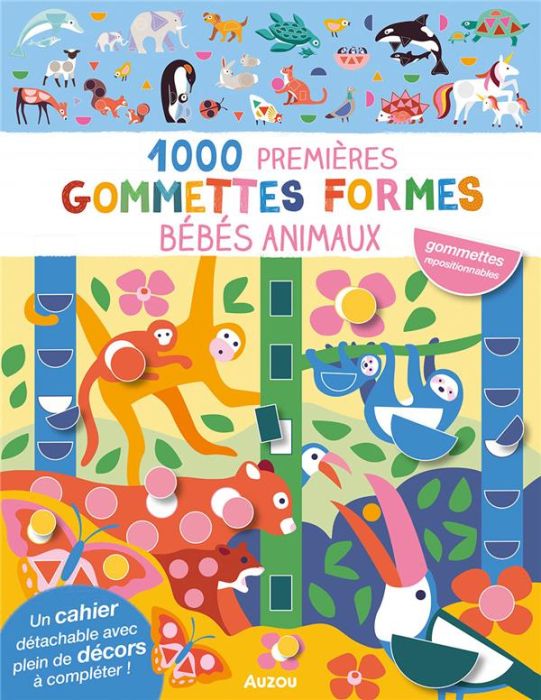 Emprunter 1000 premières gommettes formes. Bébés animaux livre