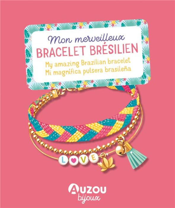 Emprunter MON SUPERBE BIJOU - MON MERVEILLEUX BRACELET BRESILIEN - JOUET livre