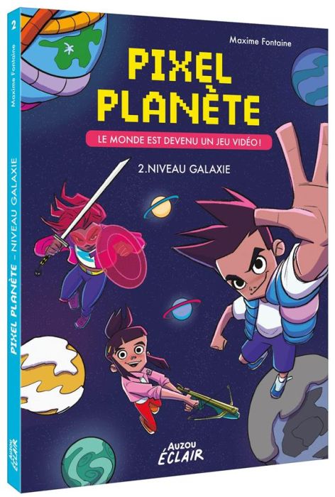 Emprunter Pixel Planet Tome 2 : Niveau galaxie livre