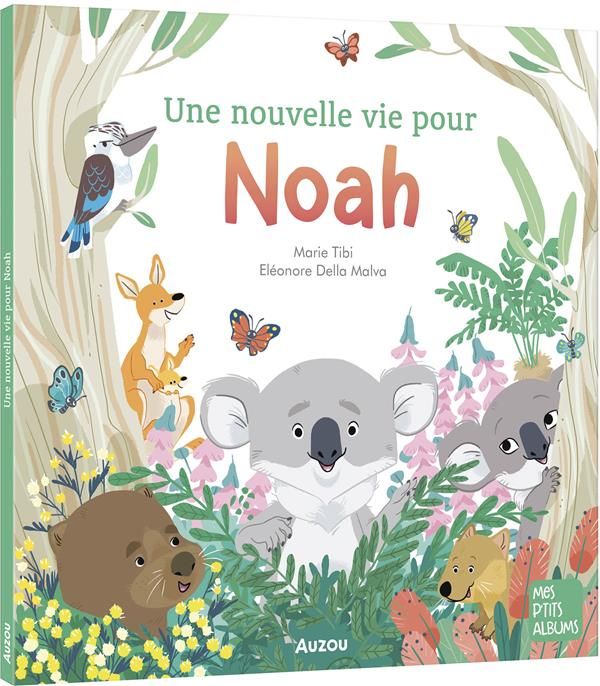 Emprunter Une nouvelle vie pour Noah livre