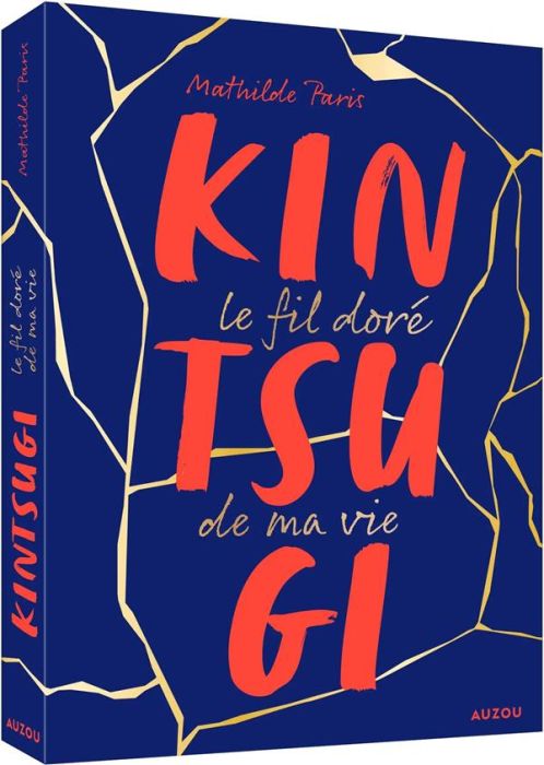 Emprunter Kintsugi. Le fil doré de ma vie livre