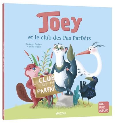 Emprunter Joey et le club des Pas Parfaits livre