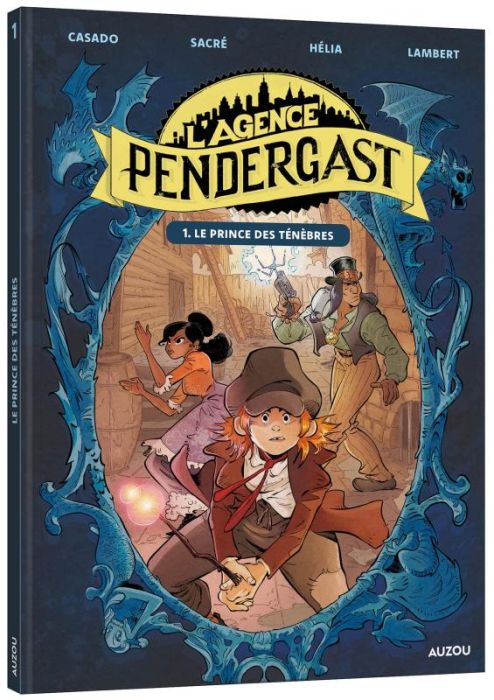 Emprunter L'agence Pendergast Tome 1 : Le prince des ténèbres livre