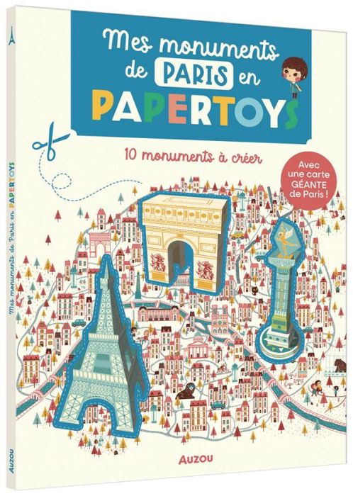 Emprunter Mes monuments de Paris en papertoys. Edition 2022 livre