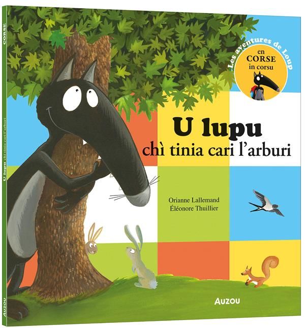 Emprunter LOUP - U LUPU CHI TINIA CARI L'ARBURI livre