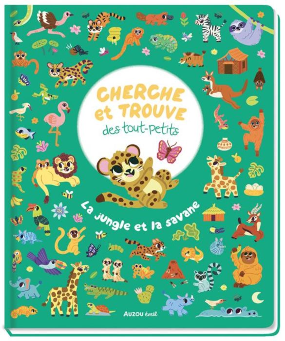 Emprunter Cherche et trouve des tout-petits La jungle et la savane livre