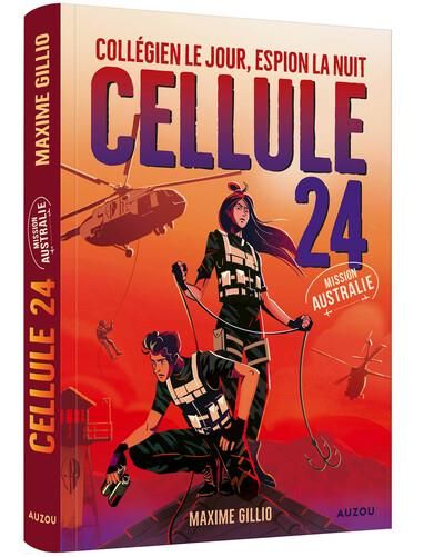 Emprunter Cellule 24 Tome 2 : Mission Australie livre