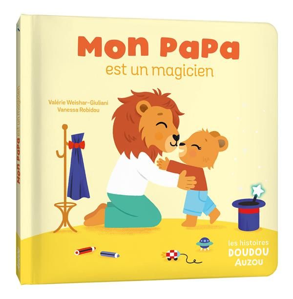 Emprunter Mon papa est un magicien. Les histoires doudou livre