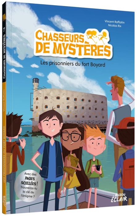 Emprunter Chasseurs de mystères Tome 7 : Les prisonniers du fort Boyard livre