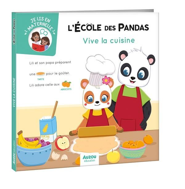 Emprunter L'école des Pandas : Vive la cuisine ! livre