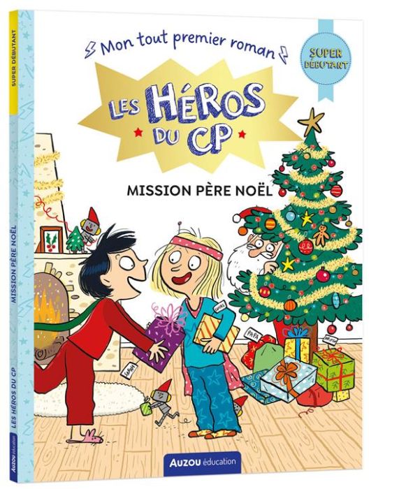 Emprunter Les héros du CP : Mission père Noël. Super débutant livre