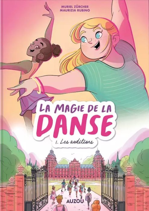 Emprunter La magie de la danse Tome 1 : Les auditions livre