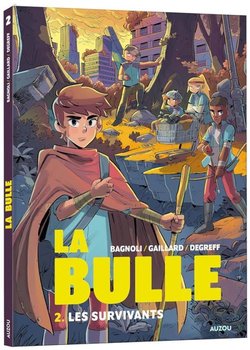 Emprunter La bulle Tome 2 : Les survivants livre