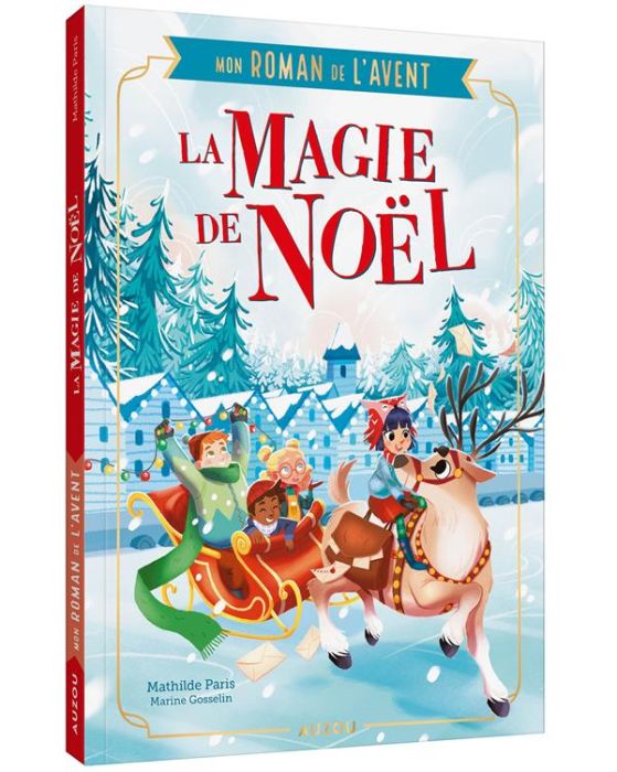 Emprunter La magie de Noël. Mon roman de l'Avent livre