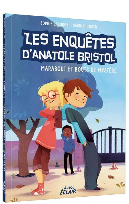 Emprunter Les enquêtes d'Anatole Bristol Tome 4 : Marabout et Bouts de Mystère livre