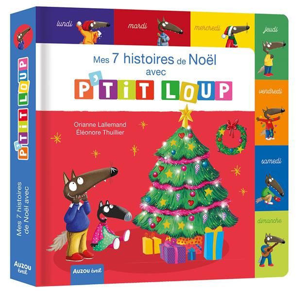 Emprunter P'tit Loup : Mes 7 histoires de Noël avec P'tit Loup livre