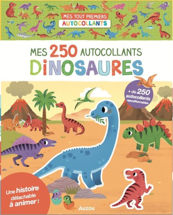 Emprunter Mes 250 autocollants dinosaures. 250 autocollants livre