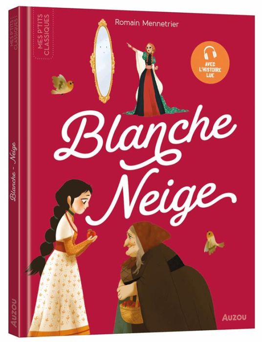 Emprunter Blanche-Neige livre