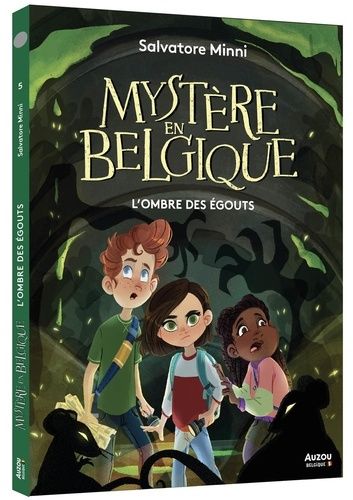 Emprunter Mystère en Belgique. L'ombre des égouts livre