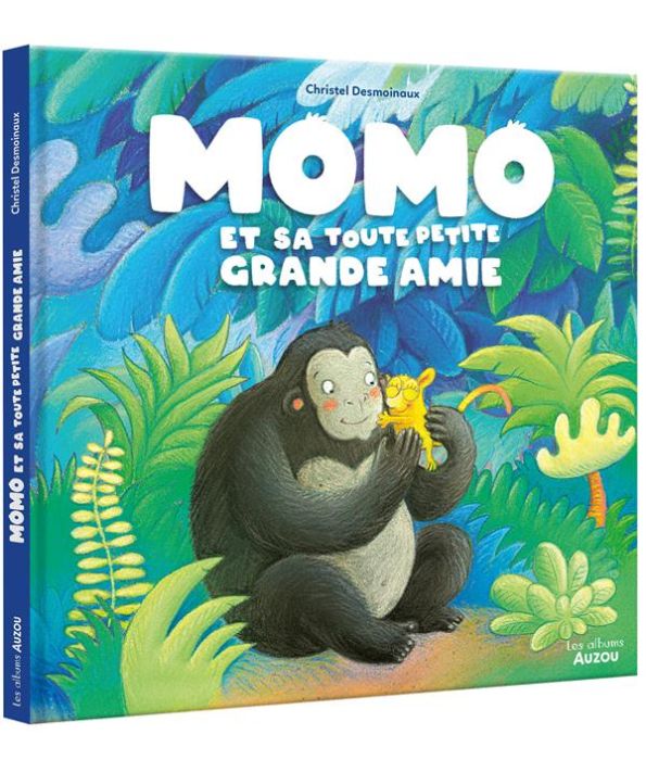 Emprunter Momo et sa toute petite grande amie livre