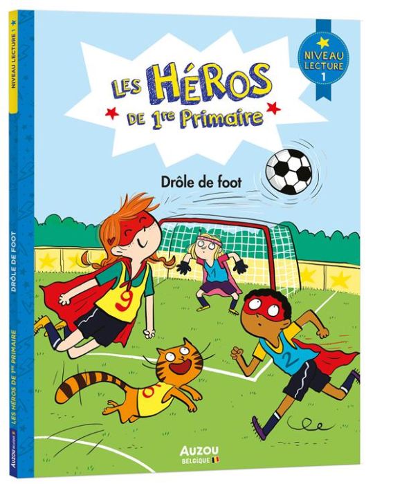 Emprunter Les héros de 1re Primaire : Drôle de foot. Niveau lecture 1 livre