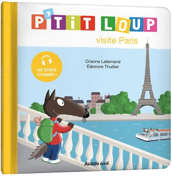 Emprunter P'tit Loup : P'tit loup visite Paris livre