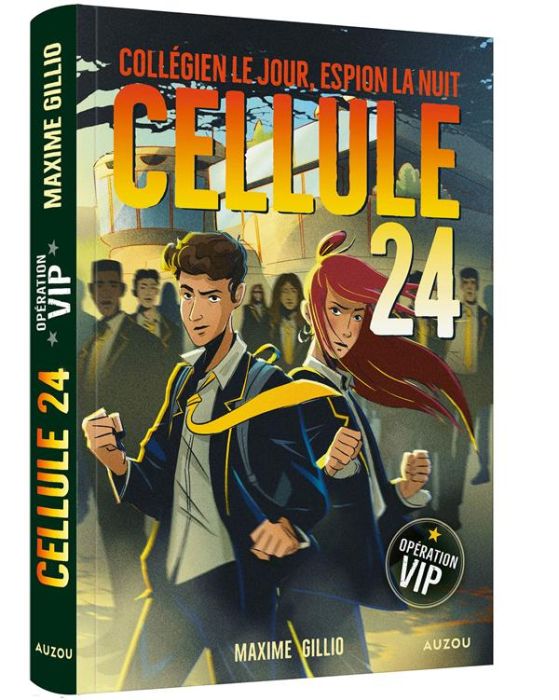 Emprunter Cellule 24 Tome 3 : Opération VIP livre