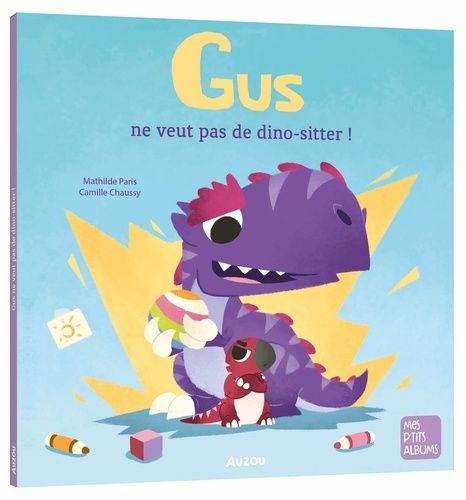 Emprunter Gus ne veut pas de baby-sitter livre