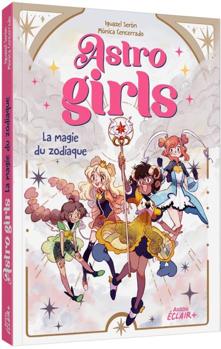 Emprunter Astrogirls : La magie du zodiaque livre