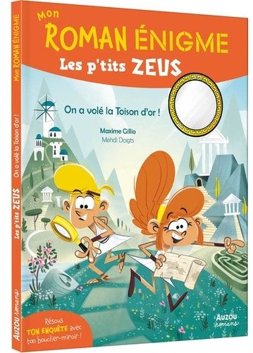 Emprunter Les P'tits Zeus. On a volé la Toison d'or ! livre