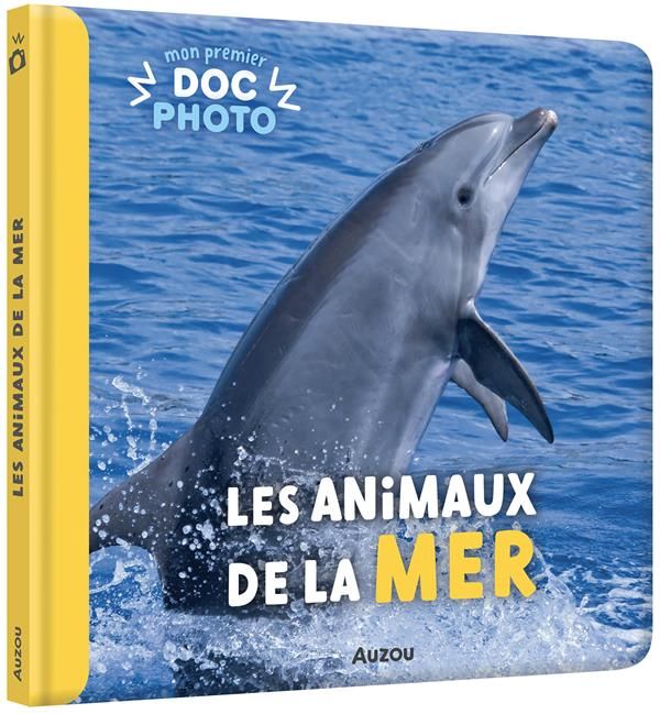 Emprunter Les animaux de la mer livre