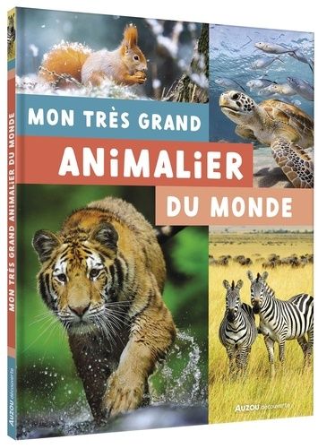 Emprunter Mon très grand animalier livre