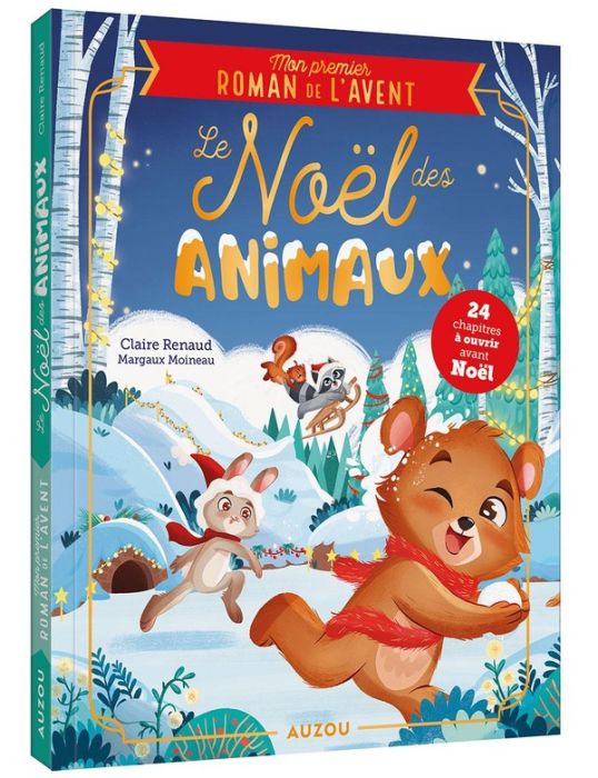 Emprunter Le Noël des Animaux. Mon premier roman de l'avent livre