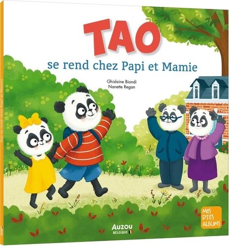 Emprunter Tao se rend chez papi et mamie livre