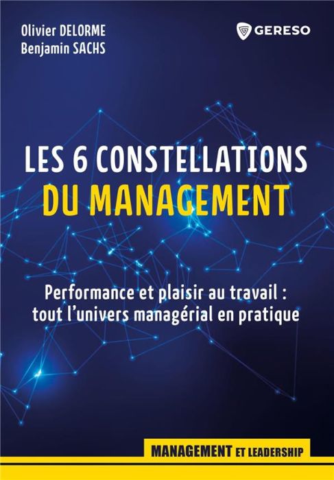 Emprunter Les 6 constellations du management. L'univers managérial en pratique livre