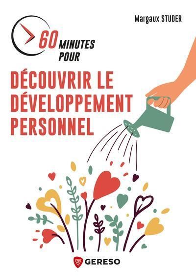 Emprunter 60 minutes pour découvrir le développement personnel livre