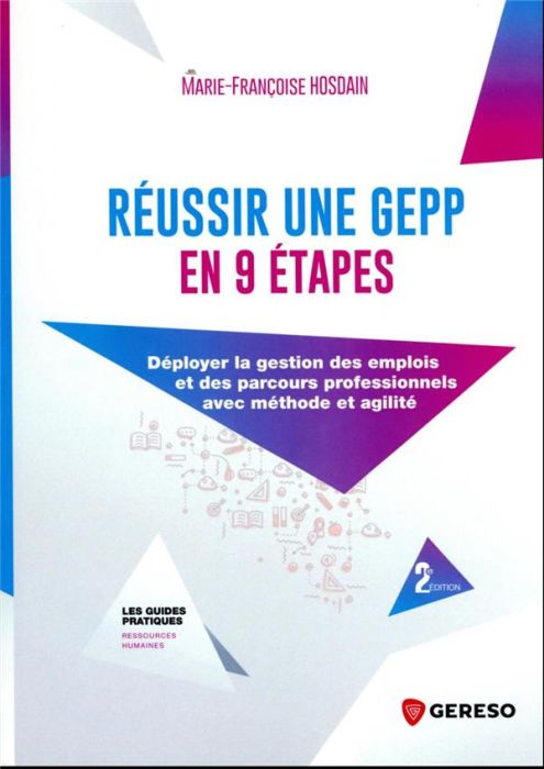 Emprunter Réussir une GEPP en 9 étapes. Déployer la gestion des emplois et des parcours professionnels avec mé livre