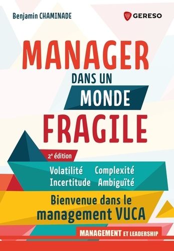 Emprunter Manager dans le nouveau normal. Volatilité, incertitude, complexité, ambiguïté : bienvenue dans le m livre