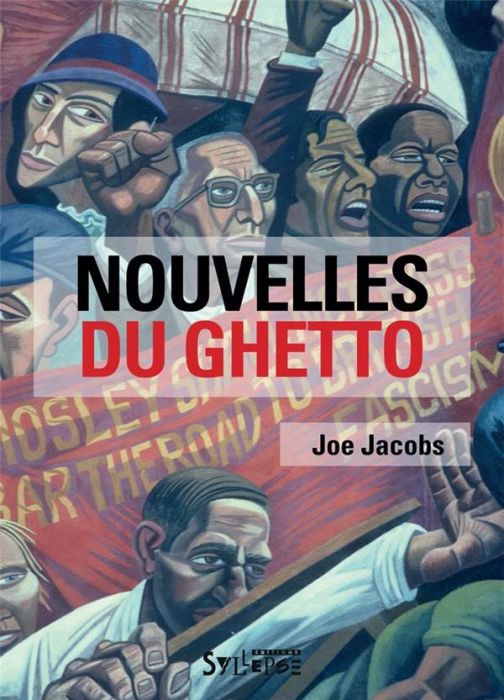 Emprunter Nouvelles du ghetto. Combattre le fascisme à Londres (1925-1939) livre