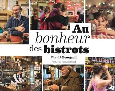 Emprunter Au bonheur des bistrots livre