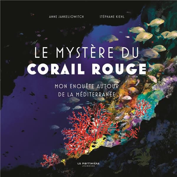 Emprunter Le Mystère du corail rouge. Mon enquête autour de la Méditerranée livre