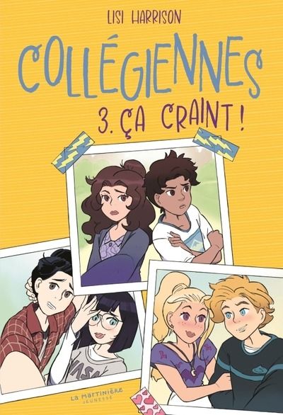 Emprunter Collégiennes Tome 3 : Ca craint ! livre