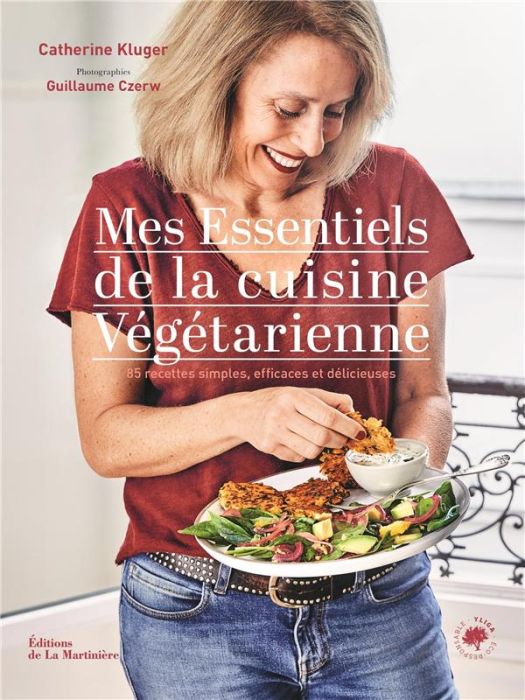 Emprunter Mes essentiels de la cuisine végétarienne. 85 recettes simples et gourmandes livre