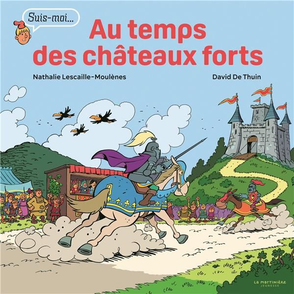 Emprunter Au temps des châteaux forts livre