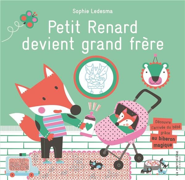 Emprunter PETIT RENARD DEVIENT GRAND FRERE livre